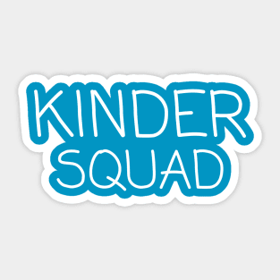 Kinder Squad - White Sticker